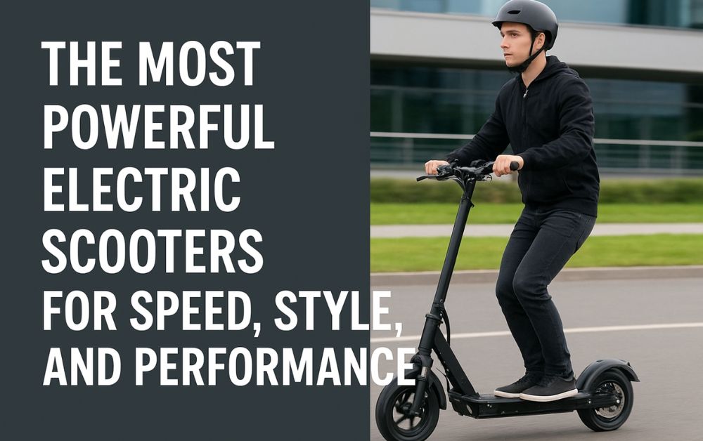 Powerful Electric Scooters
